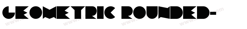Geometric Rounded字体转换